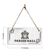 Parish Hall 5x10 Hanging Plus Wall or Door Sign | Religious Rustic Wood Sign