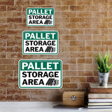 Classic Framed Plus Pallet Storage Area Wall or Door Sign | Workplace Safety Compliance Signs