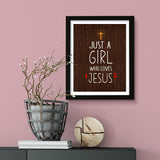 Designs ByLITA Just A Girl Who Loves Jesus, Wall Print Art | Religious Home Decor (Unframed or Framed)