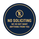 Circle No Soliciting We Do Not Want Anything From You Wall or Door Sign