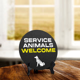 Service Animals Welcome Circle Table Sign with Acrylic Stand (5x5") | Public Spaces Signage