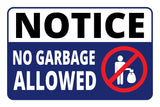 Classic Framed Plus Notice No Garbage Allowed Door or Wall Sign | Health & Office Signage
