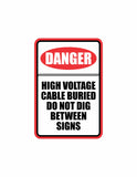 Portrait Round Plus Danger High Voltage Cable Buried Do Not Dig Between Signs Wall or Door Sign | Business Protection Construction Site Warehouse & Shop Area