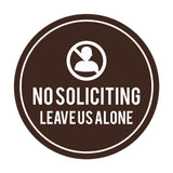 Circle No Soliciting Leave Us Alone Wall or Door Sign