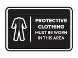 Signs ByLITA Classic Framed Protective Clothing Must Be Worn In This Area Door or Wall Sign Easy Installation | Health And Safety | Building And Hospitality Signs