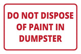 Classic Framed Plus Do Not Dispose Of Paint In Dumpster Door or Wall Sign | Health & Office Signage