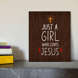 Designs ByLITA Just A Girl Who Loves Jesus, Wall Print Art | Religious Home Decor (Unframed or Framed)