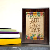 Faith Hope Love Decorative Wall Plaque With Easel Acrylic Stand | Religious Feel Good Home Decor