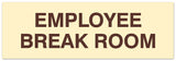 Signs ByLITA Basic Employee Break Room Sign | Easy Installation | Durable Wall or Door Sign