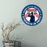 Circle Plus Home of U.S. Military Veterans: Strength in Unity Door or Wall Sign Honor Veterans with Military Signs | US Pride | Veteran Gratitude and Discount Signs