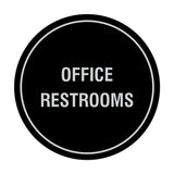 Circle Office Restrooms Wall or Door Sign