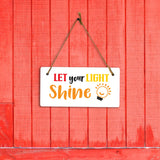 Let Your Light Shine 5x10 Hanging Plus Wall or Door Sign | Motivational Home Décor