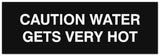 Signs ByLITA Basic Caution Water Gets Very Hot Sign - Laser-Engraved Lettering | Durable ABS Plastic | Vibrant Colors | Powerful Foam Tape