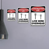 Portrait Round Plus Construction Site Live Wire Overhead Wall or Door Sign | Health And Safety Signage