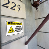 Classic Framed Plus Reminder Open Slowly May Cause Injury Door or Wall Sign | Office Housekeeping Signage