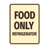 Signs ByLITA Portrait Round Notice: Food Only Refrigerator Door or Wall Sign Durable ABS Plastic | Laser Engraved | Easy Installation | Kitchen | Hygiene