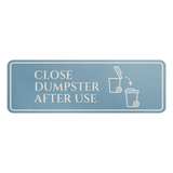 Standard Plus Close Dumpster After Use Wall or Door Sign | Workplace Hygiene Signage