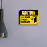 Classic Framed Plus Caution Alarm Will Sound If Door Opens Door or Wall Sign | Safety Signage