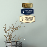 Signs ByLITA Fancy Don't Adjust The Temperature Below 70 Degrees The Unit Will Freeze Wall or Door Sign