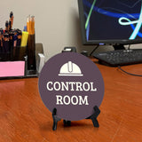 Control Room Circle Table Sign with Acrylic Stand (5x5") | Office Decor