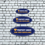 Oval Plus Property Under 24HR Video Surveillance Wall or Door Sign | Business and Home Security Signage