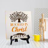 Rooted In Christ 5"x 5" Square Table Sign With Acrylic Easel | Religious Home & Office Decor
