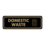 Signs ByLITA Standard Domestic Waste Door or Wall Sign Durable ABS Plastic | Laser Engraved | Easy Installation | Elegant Design