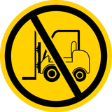Circle Plus No Forklifts Allowed Wall or Door Sign | Easy Installation | Health & Safety Signage