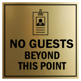 Signs ByLITA Square No Guests Beyond this Point Graphic Wall or Door Sign