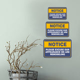 Classic Framed Plus Notice Please Excuse Our Appearance We Are Remodeling Door or Wall Sign | Public Business Signage
