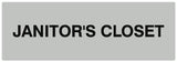 Signs ByLITA Basic Janitor's Closet Sign - Laser-Engraved Lettering | Durable ABS Plastic | Vibrant Colors | Powerful Foam Tape