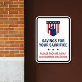 Portrait Round Plus Savings For Your Sacrifice: Please Enquire About Our Military Discounts Door or Wall Sign Honor Veterans with Military Signs | US Pride | Veteran Gratitude and Discount Signs