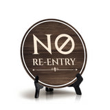 No Re-Entry Circle Table Sign with Acrylic Stand (5x5") | Patron Guest Comfort and Safety Sign