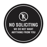 Circle No Soliciting We Do Not Want Anything From You Wall or Door Sign