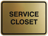 Signs ByLITA Classic Framed Service Closet Sign | Durable Material | Storage