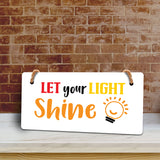 Let Your Light Shine 5x10 Hanging Plus Wall or Door Sign | Motivational Home Décor