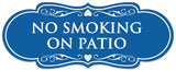 Signs ByLITA Designer No Smoking on Patio Sign - Easy Installation | Durable Wall or Door Sign