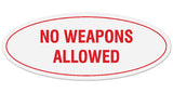 Signs ByLITA Oval NO WEAPONS ALLOWED Sign - Laser-Engraved Lettering | Durable ABS Plastic | Vibrant Colors | Powerful Foam Tape