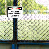 Classic Framed Plus Caution Attach Grounding Cables Door or Wall Sign | Business Protection Construction Site Warehouse & Shop Area