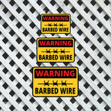Classic Framed Plus Warning Barbed Wire Wall or Door Sign | Health & Safety Warning Signage