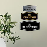 Fancy Ice Dispenser Wall or Door Sign