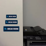 Standard Plus Break Room Door or Wall Sign | Business and Workplace Signage