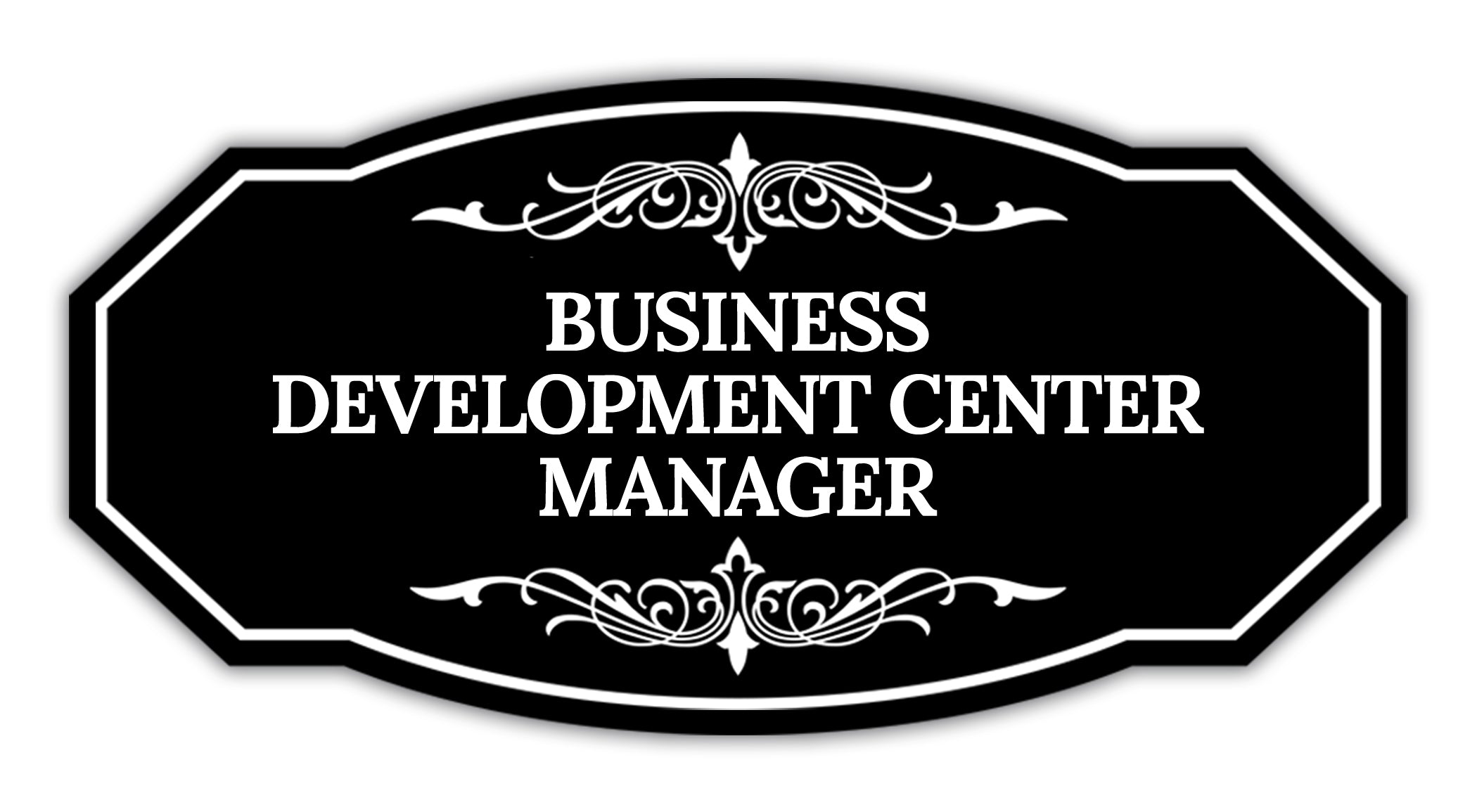 Signs ByLITA Victorian Business Development Center Manager Graphic Wall or Door Sign