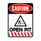 Portrait Round Plus Caution Open Pit Wall or Door Sign | Health And Safety Signage