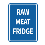 Signs ByLITA Portrait Round Raw Meat Fridge Door or Wall Sign Durable ABS Plastic | Laser Engraved | Easy Installation | Kitchen | Hygiene