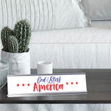 God Bless America 2 x 10" Desk Sign | Patriotic Office Decor