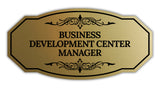 Signs ByLITA Victorian Business Development Center Manager Graphic Wall or Door Sign