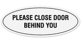 Signs ByLITA Oval Please Close Door Behind You Sign - Laser-Engraved Lettering | Durable ABS Plastic | Vibrant Colors | Powerful Foam Tape
