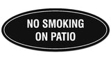 Signs ByLITA Oval NO SMOKING ON PATIO Sign - Laser-Engraved Lettering | Durable ABS Plastic | Vibrant Colors | Powerful Foam Tape