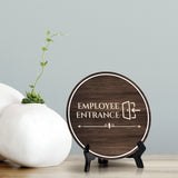 Employee Entrance Circle Table Sign with Acrylic Stand (5x5") | Business and Workplace Staff Sign